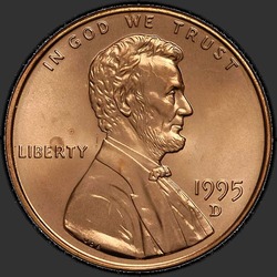 аверс 1¢ (penny) 1995 "USA - 1 Cent / 1995 - D"