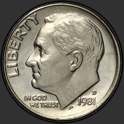 аверс 10¢ (dime) 1981 "USA - Dime / 1981 - D"